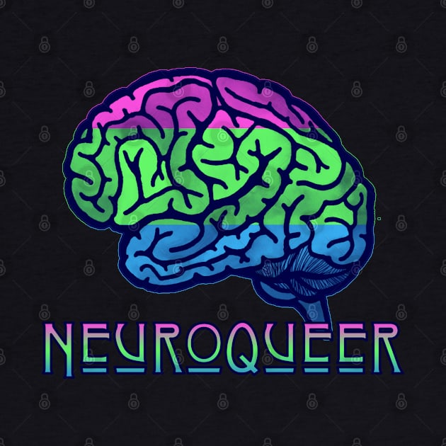 Neuroqueer Polysexual by LondonAutisticsStandingTogether